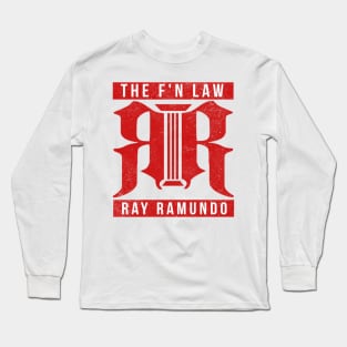 THE LAW RAY RAMUNDO SHIRT 9,000! Long Sleeve T-Shirt